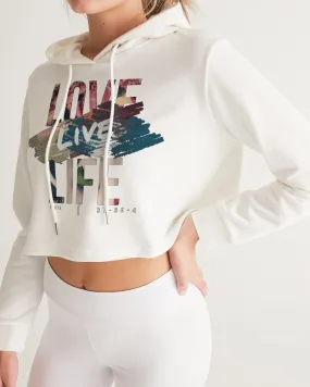 Love, Live. Life Women's Cropped Hoodie